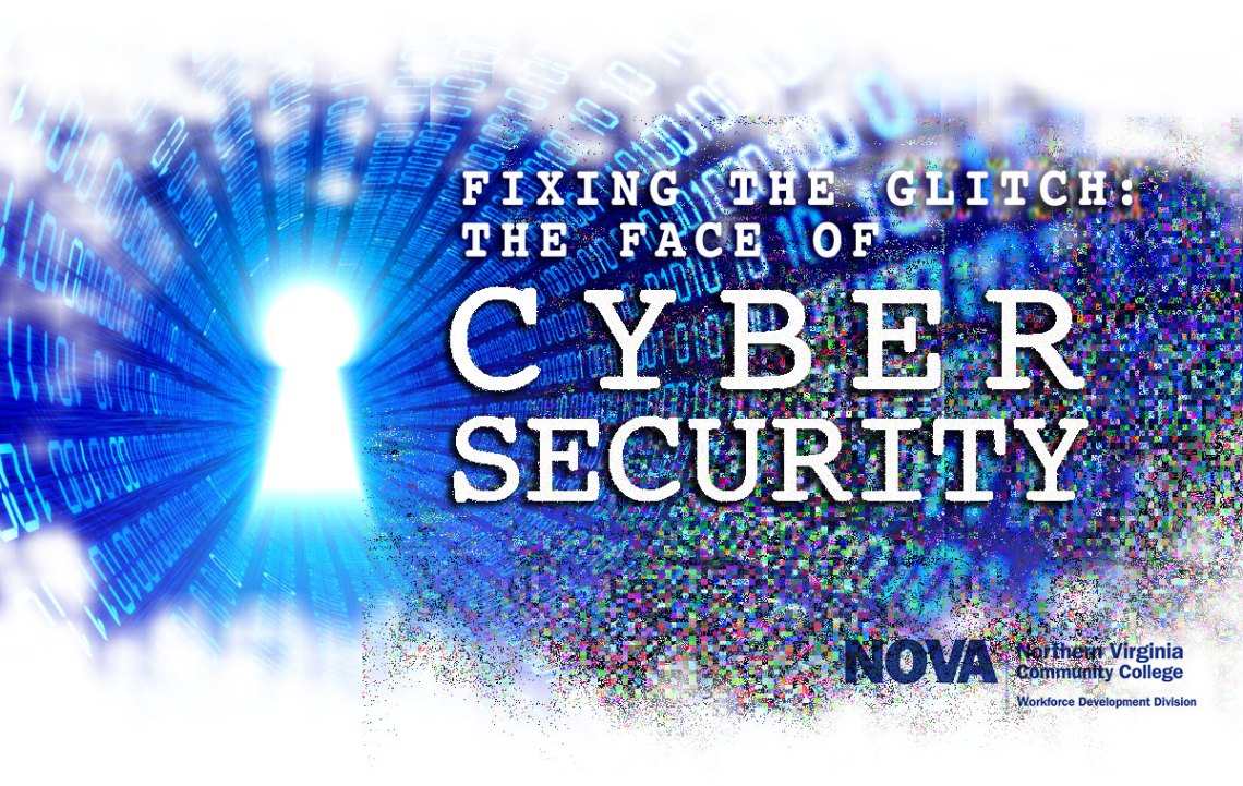 Fixing the Glitch: the face of cyber security