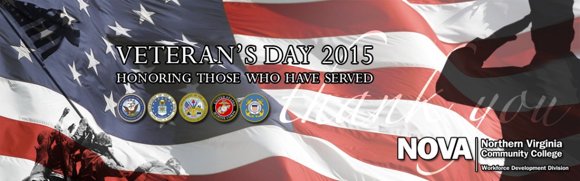 Veteran's Day 2015 - honoring those who have served
